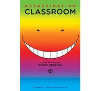 Assassination Classroom, Vol. 10: Volume 10 (ASSASSINATION CLASSROOM GN)