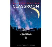 Assassination Classroom, Vol. 21: Shonen Jump Advanced Manga Edition: Volume 21