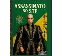 Assassinato no STF