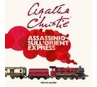 Assassinio Sullorient Express (audiolibro)
