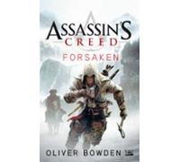 Assassins Creed : Assassins Creed : Forsaken (ebook)