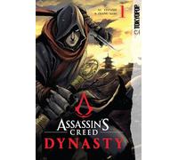 Assassin's Creed Dynasty, Volume 1 (Assassin's Creed, 1)