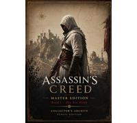 Assassins Creed Master Deluxe Band I - Die Ära Altaïr: 1 (Assassins Creed Master Edition)