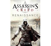 Assassin's Creed. Renaissance: Assassin's Creed Book 1