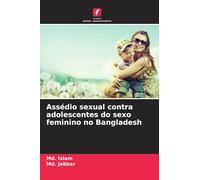 Assédio sexual contra adolescentes do sexo feminino no Bangladesh