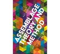 Assemblage Theory and Method: An Introduction and Guide