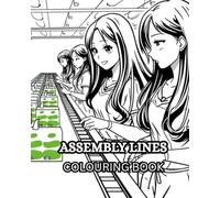 ASSEMBLY LINES: The introduction of the assembly line drastically changed the way goods were manufactured. (DAY IN THE LIFE)