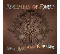 Assembly of Dust - Some Asembly Required