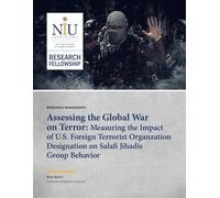 Assessing the Global War on Terror: Measuring the Impact of U.S. Foreign Terrorist Organzation Designation on Salafi Jihadis Group Behavior