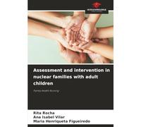 Assessment and intervention in nuclear families with adult children: Family Health Nursing