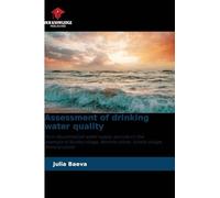 Assessment of drinking water quality