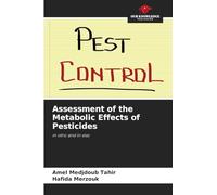 Assessment of the Metabolic Effects of Pesticides