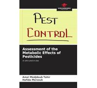 Assessment of the Metabolic Effects of Pesticides: in vitro and in vivo