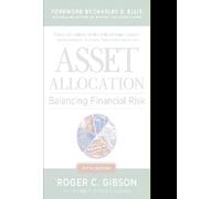Asset Allocation: Balancing Financial Risk, Fifth Edition: Balancing Financial Risk, Fifth Edition (PROFESSIONAL FINANCE & INVESTM)