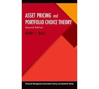 Asset Pricing and Portfolio Choice Theory (Financial Management Association Survey and Synthesis Series)