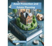 Asset Protection and Estate Planning