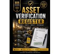 Asset Verification Register: Professional Record Keeping System for Asset Identification, Verification Records, Condition Monitoring, Discrepancy ... Actions, and Audit-Ready Documentation