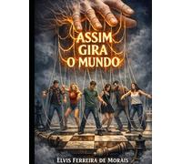 ASSIM GIRA O MUNDO