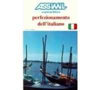 Assimil-Methode. Italienisch in der Praxis. 4 Cassetten: Perfezionamento dell'italiano