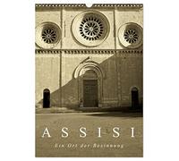 Assisi. Ein Ort der Besinnung. (Wandkalender 2026 DIN A3 hoch), CALVENDO Monatskalender: Porträt eines italienischen Ortes in sepiafarbenen Bildern.