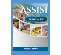 Assisi Travel Guide 2026