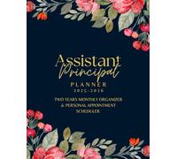 Assistant Principal Planner 2025-2026: Two Years Monthly Organizer & Personal Appointment Scheduler