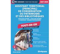 Assistant territorial (principal) de conservation du patrimoine et des bibliothèques - Tout-en-un (Catégorie B -?Concours 2027-2028): Concours externe ... interne - 3e concours - Examen professionnel