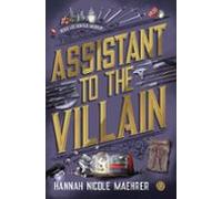 Assistant To The Villain (tome 1) (ebook)