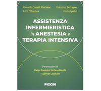 Assistenza infermieristica in anestesia e terapia intensiva