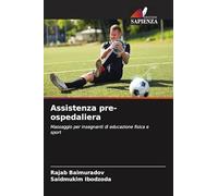 Assistenza pre-ospedaliera: Massaggio per insegnanti di educazione fisica e sport