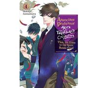Associate Professor Akira Takatsuki's Conjecture, Vol. 4 (light novel): Thus, the Gates to the Spirit Realm Open (ASSOCIATE PROF AKIRA TAKATSUKIS CONJECTURE NOVEL SC)