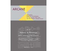 Associated Regional Chronologies for the Ancient Near East and the Eas: History & Philology: 3 (Arcane, 3)