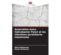 Association entre Helicobacter Pylori et les infections parasitaires intestinales
