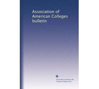 Association of American Colleges bulletin: Volume 2