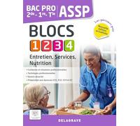 ASSP - Entretien, services, nutrition - 2de, 1re, Tle Bac pro ASSP: Pochette élève
