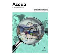 Àssua. El món en una vall: 32 (Quaderns)