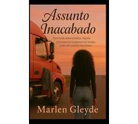 Assunto Inacabado: Nem todo amor termina. Alguns permanece suspensos no tempo, como um assunto inacabado.