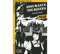 ASSURANCE TOURISTES (LECTURES FRANCAIS FACILE)