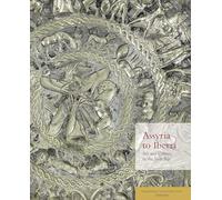 Assyria to Iberia: Art and Culture in the Iron Age: The Metropolitan Museum of Art Symposia (Metrepolitan Museum of Art Symposia Series (YUP))
