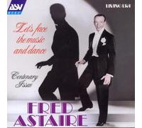 Fred Astaire - Let'S Face The Music & Dance