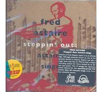 Astaire Fred - Steppin' Out: Astaire Sings