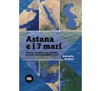 Astana E I 7 Mari (ebook)