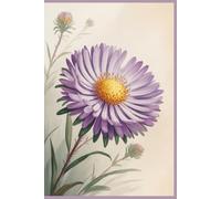 ASTER FLOWER JOURNAL: A Birth Month Floral Notebook for Girls, Gift for September Birthdays | 6X9 inches, 200 Pages | Lined Book Paperback