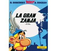 Astérix 25. La gran zanja | René Goscinny, Albert Uderzo