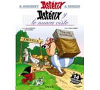 Asterix 32: Y Lo Nunca Visto