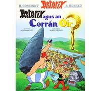 Asterix Agus an Corran ÓIr (Irish)