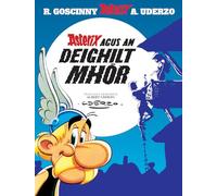 Asterix agus an Deighilt Mhór (Asterix i nGaeilge / Asterix in Irish)