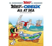 Asterix: Asterix and Obelix All At Sea : Album 30 (Asterix, 30)