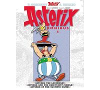 Asterix: Asterix Omnibus 4 : Asterix The Legionary, Asterix and The Chieftain's Shield, Asterix at The Olympic Games