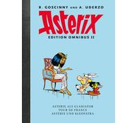Asterix Edition Omnibus II: Die Werkausgabe mit Leinenrücken. Asterix als Gladiator - Tour de France - Asterix und Kleopatra